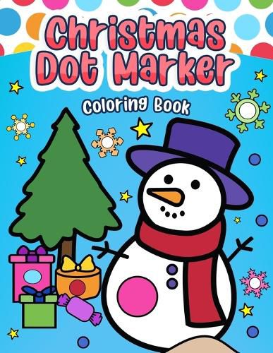 Cover image for Christmas Dot Marker Coloring Book