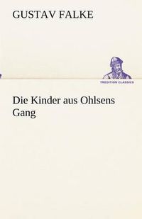 Cover image for Die Kinder aus Ohlsens Gang