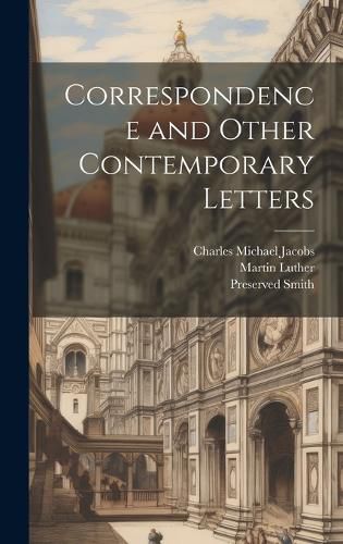 Cover image for Correspondence and Other Contemporary Letters