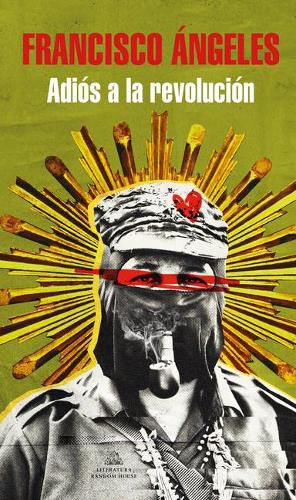 Cover image for Adios a la revolucion / Goodbye Revolution