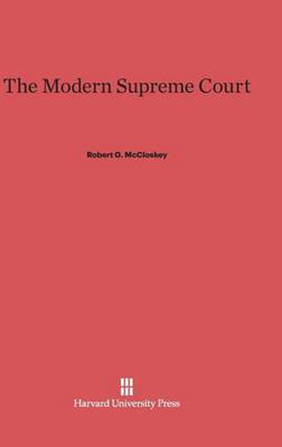 The Modern Supreme Court