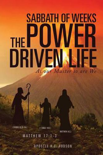 Cover image for Sabbath of Weeks the Power Driven Life