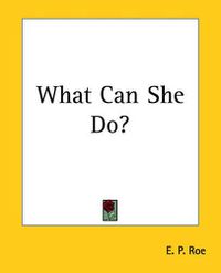 Cover image for What Can She Do?