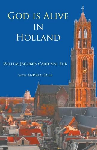 Cover image for God is alive in Holland