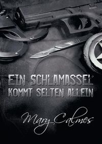 Cover image for Schlamassel kommt selten allein (Translation)