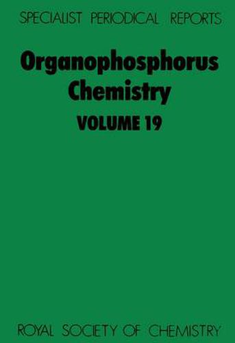 Cover image for Organophosphorus Chemistry: Volume 19