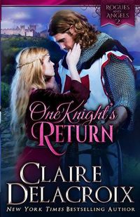 Cover image for One Knight's Return: A Medieval Romance