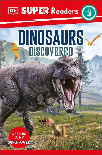Cover image for DK Super Readers Level 3 Dinosaurs Discovered