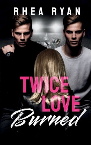 Cover image for Twice Love Burned