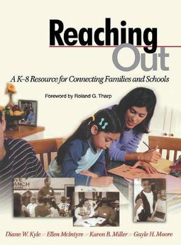 Reaching Out: A K-8 Resource for Connecting Families and Schools