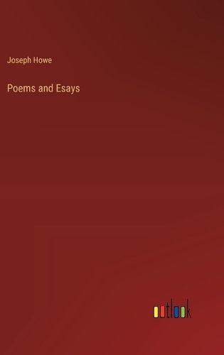 Poems and Esays