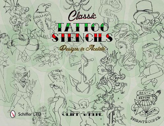 Cover image for Classic Tattoo Stencils: Designs in Acetate