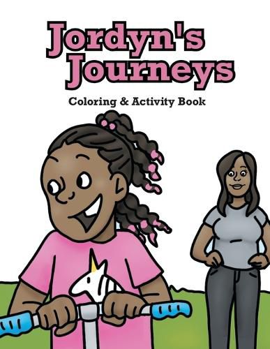 Cover image for Jordyn's Journeys Coloring & Activity Book