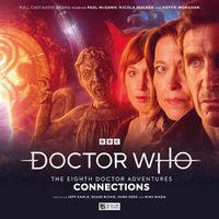Cover image for Doctor Who: The Eighth Doctor Adventures - Connections