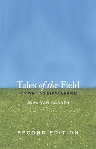 Cover image for Tales of the Field: On Writing Ethnography