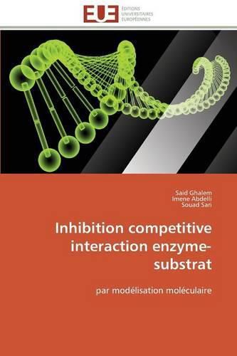 Cover image for Inhibition Competitive Interaction Enzyme-Substrat