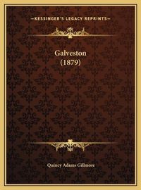 Cover image for Galveston (1879)