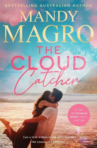 Cover image for The Cloud Catcher: The brand-new for 2026 epic love story from a bestselling author for fans of Jojo Moyes and Nicholas Sparks.
