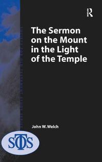 Cover image for The Sermon on the Mount in the Light of the Temple