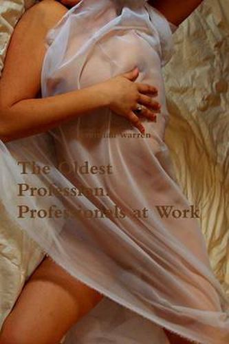 Cover image for The Oldest Profession: Professionals at Work