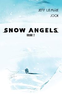 Cover image for Snow Angels: Volume 2