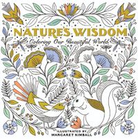 Cover image for Nature's Wisdom: Coloring Our Beautiful World