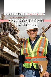 Cover image for A Career as a Construction Manager