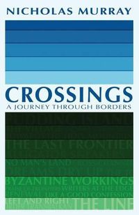 Cover image for Crossings: A Journey Through Borders