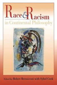 Cover image for Race and Racism in Continental Philosophy