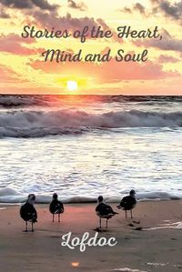 Cover image for Stories of the Heart, Mind, and Soul