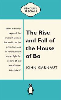 Cover image for The Rise and Fall of the House of Bo: Penguin Special