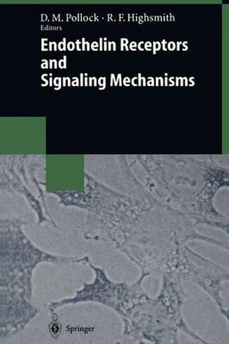 Endothelin Receptors and Signaling Mechanisms