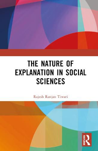 Cover image for The Nature of Explanation in Social Sciences