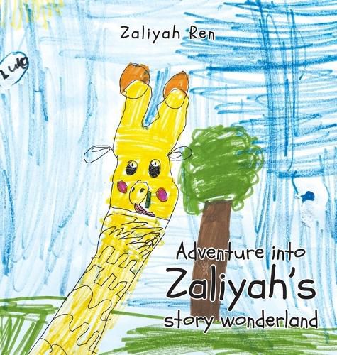 Cover image for Adventure into Zaliyah's story wonderland