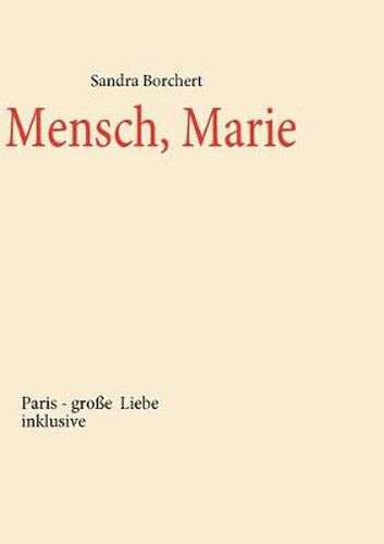 Cover image for Mensch, Marie: Paris - grosse Liebe inklusive