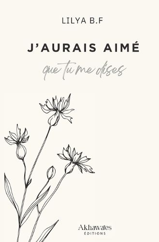 Cover image for J'aurais aime que tu me dises