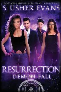 Cover image for Resurrection: A Demon Spring Novel