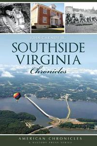 Cover image for Southside Virginia Chronicles