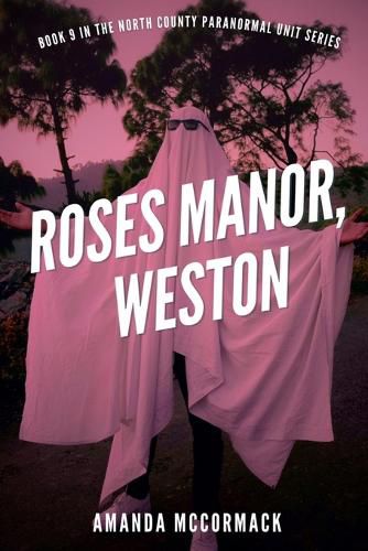 Cover image for Roses Manor, Weston