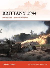Cover image for Brittany 1944: Hitler's Final Defenses in France