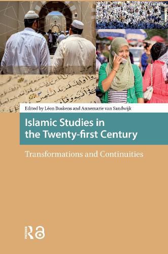 Islamic Studies in the Twenty-first Century