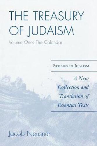 Cover image for The Treasury of Judaism: A New Collection and Translation of Essential Texts