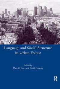 Cover image for Language and Social Structure in Urban France