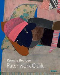 Cover image for Romare Bearden: Patchwork Quilt