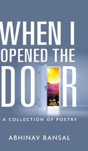 Cover image for When I Opened The Door - A Collection of Poetry