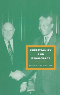 Cover image for Christianity and Democracy: A Theology for a Just World Order