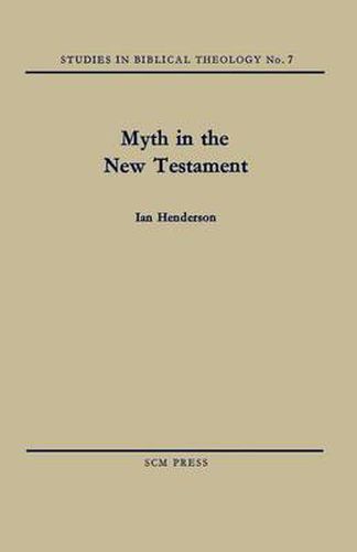 Cover image for Myth in the New Testament