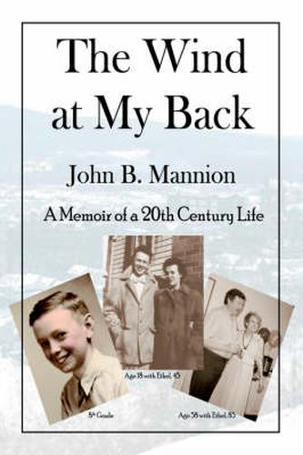 Cover image for The Wind at My Back: A Memoir of a 20th Century Life