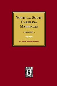 Cover image for North and South Carolina Marriage Records, 1683-1865