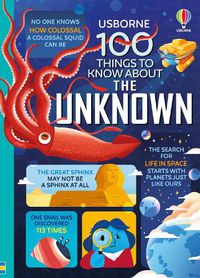 Cover image for 100 Things to Know About the Unknown
